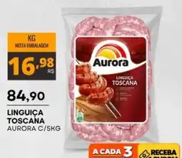 Mercadão Atacadista Linguiça toscana aurora oferta