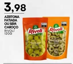Mercadão Atacadista azeitona fatiada ou sem caroço rivoli oferta