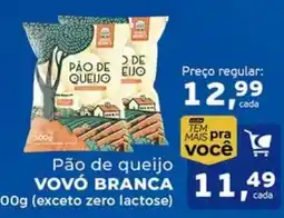 Cometa Supermercados Pão de queijo VOVÓ BRANCA oferta