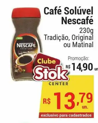 Stok Center Café Solúvel Nescafé oferta