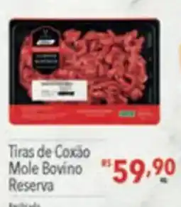 Supermercados Condor Tiras de Coxão Mole Bovino Reserva oferta