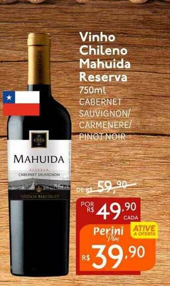 Perini Vinho Chileno Mahuida Reserva oferta
