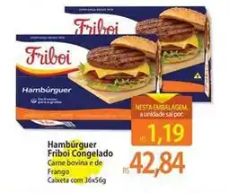 Atacadão Friboi - hambúrguer oferta