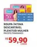 Assaí Atacadista Plenitud - roupa intima descartável multi multi-r oferta