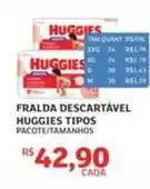 Assaí Atacadista Huggies - fralda descartável tipos oferta