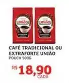 Assaí Atacadista União - café tradicional ou extraforte oferta