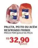 Assaí Atacadista Friboi - paleta, peito ou acém resfriado oferta