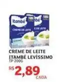 Assaí Atacadista Itambé - creme de leite levíssimo oferta