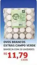 Assaí Atacadista Campo bom - ovos brancos extras verde oferta