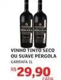 Assaí Atacadista Pérgola - vinho tinto seco ou suave oferta