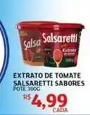 Assaí Atacadista Salsaretti - extrato de tomate oferta