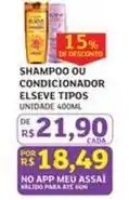 Assaí Atacadista Rs - shampoo ou condicionador elseve tipos oferta