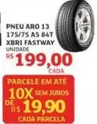 Assaí Atacadista Aro - pneu 13 xbri fastway oferta