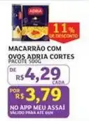 Assaí Atacadista Adria - macarrão com ovos oferta