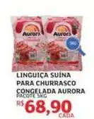 Assaí Atacadista Aurora - linguiça suina para churrasco congelada oferta