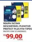 Assaí Atacadista Plenitud - roupa intima descartável protect plus p/m tipos oferta