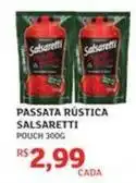 Assaí Atacadista Salsaretti - passata rústica oferta