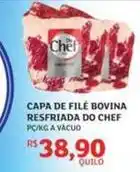 Assaí Atacadista Do chef - capa de filé bovina resfriada oferta