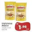 Novo Atacarejo Arisco - maionese oferta