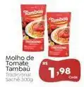 Novo Atacarejo Tambaú - molho de tomate oferta