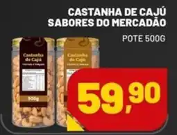 Spasso Sabores Castanha de Cajú Sabores do Mercadão oferta