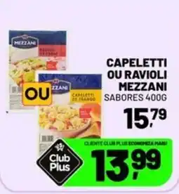 Spasso Sabores Capeletti ou ravioli mezzani oferta
