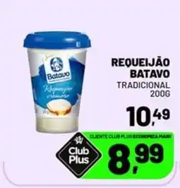 Spasso Sabores Requeijão batavo tradicional oferta