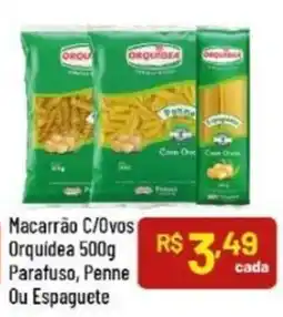 Supermercados Goes Macarrão c/ovos orquidea oferta