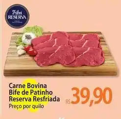 Atacadão Reserva - carne bovina bife de patinho resfriada oferta