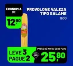 Supermercado Cubatao Provolone valeza tipo salame oferta