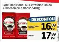 Tenda Atacado União - café tradicional ou extraforte oferta