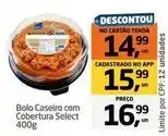 Tenda Atacado Select - bolo caseiro com cobertura oferta