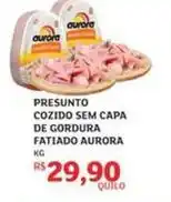 Assaí Atacadista Aurora - presunto cozido sem capa de gordura fatiado oferta