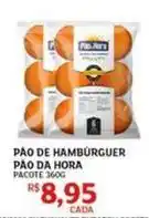 Assaí Atacadista De - pão de hambúrguer pão da hora oferta