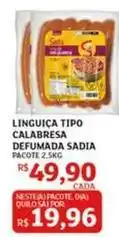 Assaí Atacadista Sadia - linguiça tipo calabresa defumada oferta