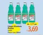Atacadão De - limpa alumínio oferta