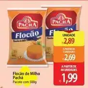 Atacadão Pacha - flocão de milho oferta