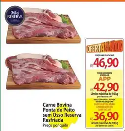 Atacadão Friboi - carne bovina ponta de peito sem osso reserva resfriada oferta