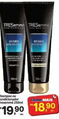 Fort Atacadista Shampoo ou condicionador tresemmé oferta