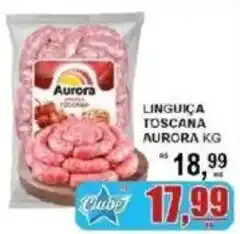 Supermercado Estrela Azul Linguiça Toscana Aurora oferta