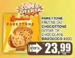 Supermercado Estrela Azul Panettone frutas ou chocottone gotas de chocolate oferta