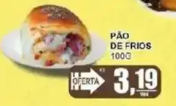 Supermercado Estrela Azul pão de frios oferta