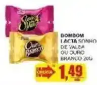Supermercado Estrela Azul Bom Bom Lacta Sonho de Valsa ou Duro Branco oferta