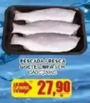 Supermercado Estrela Azul Pescada fresca goiê limpa sem cabeça oferta