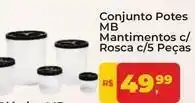 Tonin Superatacado Mb - conjunto potes mb mantimentos c/ rosca c/5 peças oferta