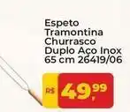 Tonin Superatacado Tramontina - espeto churrasco aço inox oferta