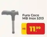 Tonin Superatacado Mb - fura coco mb inox 5313 oferta