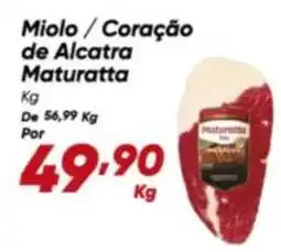 Dia Maturatta - miolo / coração de alcatra oferta