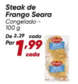 Dia Seara - steak de frango oferta