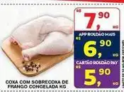 Roldão Mais - coxa com sobrecoxa de frango congelada oferta